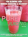 Pure Juicing for ...