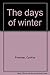 The days of winter