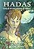 Hadas : Guía de los seres mágicos de España