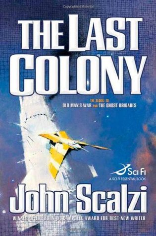 The Last Colony (Old Man's War, #3)