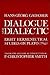 Dialogue and Dialectic: Eight Hermeneutical Studies on Plato