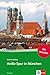 Heiße Spur in München: Deutsche Lektüre für das GER-Niveau B1 mit eingebundenem Audio-File (TATORT DaF) (German Edition)