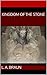 Kingdom of the Stone (Bestsellers: Grand Plan Adventures Book 2)