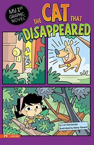 The Cat That Disappeared (My First Graphic Novel)