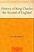 History of King Charles the Second of England by Jacob Abbott