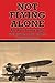 Not Flying Alone: An Autobiography
