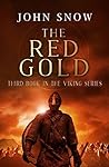 The Red Gold (The Viking #3) The Red Gold (The Viking #3)