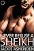 Never Refuse a Sheikh by Jackie Ashenden Never Refuse a Sheikh by Jackie Ashenden