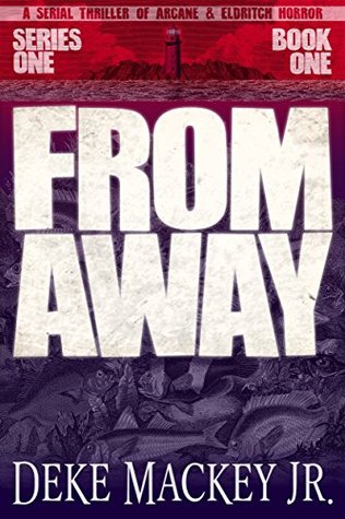 From Away - Series One, Book One (From Away #1)