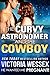 The Curvy Astronomer and the Cowboy (He Wanted Me Pregnant! Book 15)
