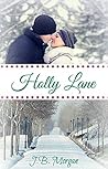 Holly Lane: Holly Lane