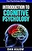 Introduction to Cognitive Psychology - Pop Psychology Series