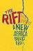 The Rift: A New Africa Brea...