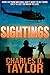 Sightings by Charles D. Taylor
