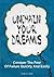 Unchain Your Dreams: Conquer The Fear Of Failure Quickly And Easily