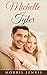 Michelle and Tyler (Cathedral Hills #2)