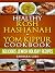 Healthy Rosh Hashanah & Yom Kippur Cookbook: Delicious Jewish Holiday Recipes