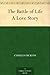 The Battle of Life: A Love Story (Christmas Books series Book 4)