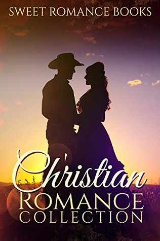Christian Romance Collection (Kindle Edition)