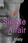 Simple Affair: A novel about two people finding love when they weren’t looking for it (The International Boundaries Series Book 1)