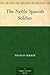 The Noble Spanish Soldier by Thomas Dekker