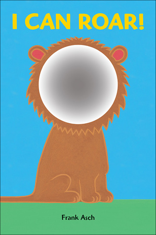 I Can Roar! (Board book)