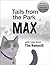 Tails From The Park by Max