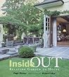 Inside Out: Relating Garden to House