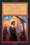 For Christ's Crown: Sketches of Puritans and Covenanters For Christ's Crown: Sketches of Puritans and Covenanters