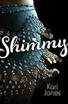Shimmy by Kari Jones