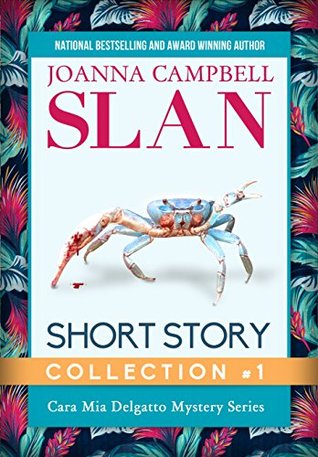 Cara Mia Delgatto Mystery Series, Short Story Collection, Volume 1 (Kindle Edition)