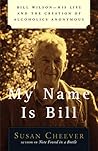 My Name Is Bill: ...