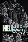 Hell & High Water by Charlie Cochet