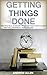 Getting Things Done by Andrew Allen