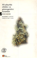 XX. Yüzyılda Dilbilim ve Göstergebilim Kuramları 2