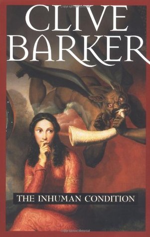 The Inhuman Condition (Books of Blood #4)