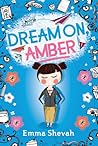 Dream On, Amber
