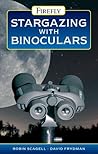 Stargazing with Binoculars by Robin Scagell