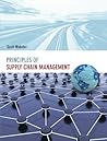 Principles of Supply Chain Management Principles of Supply Chain Management