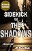 Sidekick to The Shadows