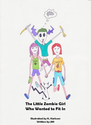 The Little Zombie Girl Who Wanted to Fit In