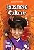 Japanese Culture (Global Cultures)
