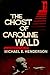 The Ghost of Caroline Wald; a Ghost Story and Horror Novel