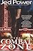 The Combat Zone by Jed Powers