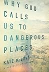 Why God Calls Us ...