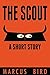 The Scout: A Horror Story