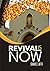 Revival: Revival is Now