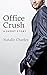 Office Crush: A Short Story