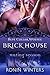 Brick House (Blue Collar Wolves, #2) by Ronin Winters