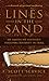 Lines in the Sand An American Soldier's Personal Journey in Iraq by Scott Service